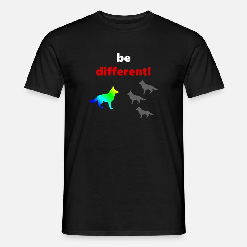 tolle Hundesprüche, Be Different - Männer T-Shirt - Schwarz