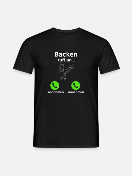 Backen ruft an - annehmen oder annehmen? - Männer T-Shirt - Schwarz