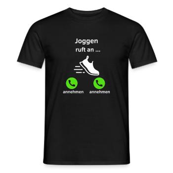 Joggen ruft an - annehmen oder annehmen? - Männer T-Shirt - Schwarz - Vorne - AI Model Male 178 light (178cm)