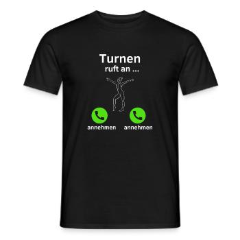 Turnen ruft an - annehmen oder annehmen? - Männer T-Shirt - Schwarz - Vorne - AI Model Male 178 light (178cm)