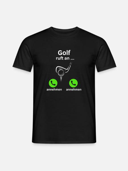 Golf ruft an - annehmen oder annehmen? - Männer T-Shirt - Schwarz