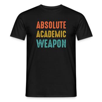 Studenten Absolute Academic Weapon - Männer T-Shirt - Schwarz - Vorne - AI Model Male 178 light (178cm)