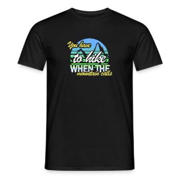Vous devez faire de la randonnée lorsque la montagne vous appelle - T-shirt homme - noir - Devant - AI Model Male 178 light (178cm)