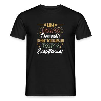 Un Papa formidable donne toujours un Papy - T-shirt homme - noir - Devant - AI Model Male 178 light (178cm)