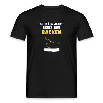 Ich wäre jetzt lieber beim Backen - Männer T-Shirt - Schwarz - Vorne - AI Model Male 178 light (178cm)