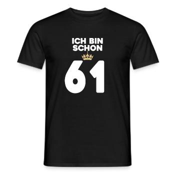 61. Geburtstag Geschenk - 61 Jahre mit Krone - Männer T-Shirt - Schwarz - Vorne - AI Model Male 178 light (178cm)