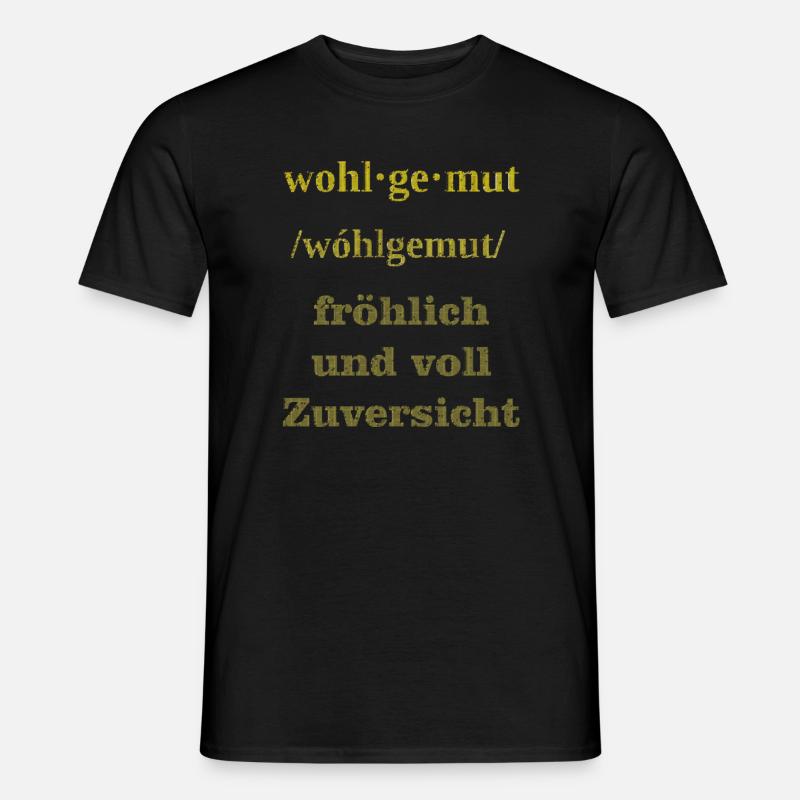 wohlgemut - Männer T-Shirt - Schwarz