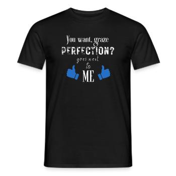 Perfection Goes Next to Me - Men's T-Shirt - black - Front - AI Model Male 178 light (178cm)