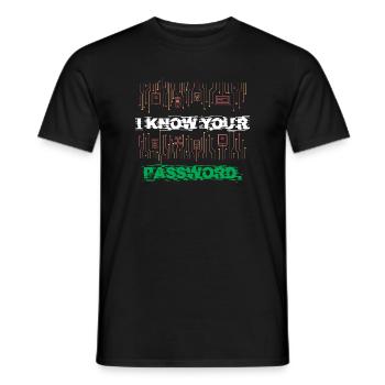 Ich kenne dein Passwort I Know Your Password - Männer T-Shirt - Schwarz - Vorne - AI Model Male 178 light (178cm)