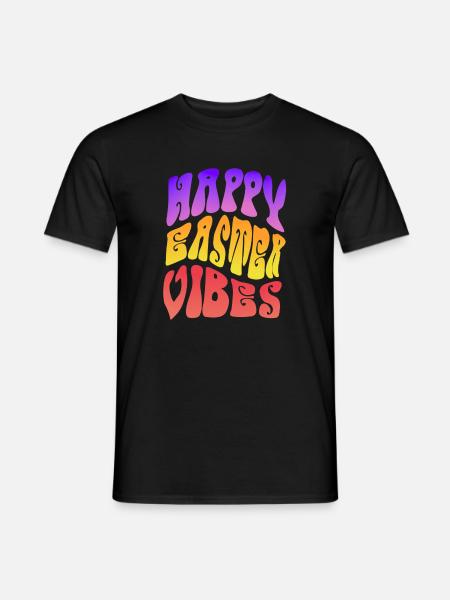 Happy Easter Vibes Frohes Osterfest - Männer T-Shirt - Schwarz