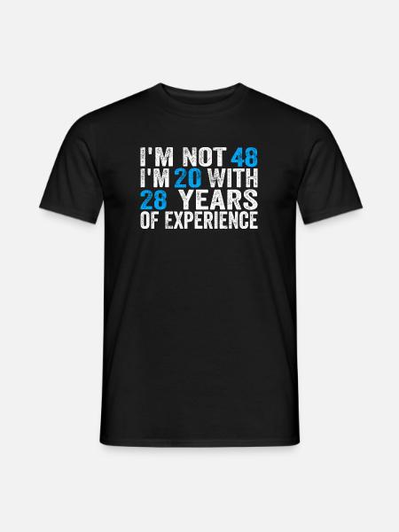 48 anni Compleanno Divertente Idea di compleanno Umorismo 48 - T-shirt uomo - nero