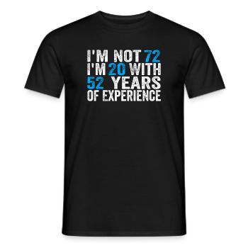 72 Years Old Birthday Funny Birthday Idea Humor 72 - Men's T-Shirt - black - Front - AI Model Male 178 light (178cm)