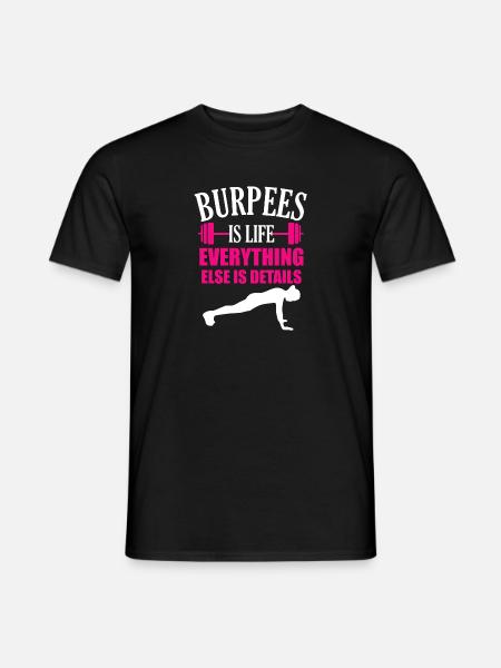 Burpees ist Leben, alles andere sind Details - T-shirt herr - svart