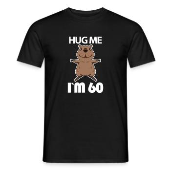 60 birthday - 60 years - hug - Men's T-Shirt - black - Front - AI Model Male 178 light (178cm)