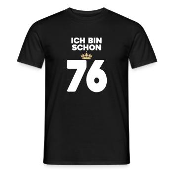76. Geburtstag Geschenk - 76 Jahre mit Krone - Männer T-Shirt - Schwarz - Vorne - AI Model Male 178 light (178cm)