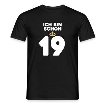 19. Geburtstag Geschenk - 19 Jahre mit Krone - Männer T-Shirt - Schwarz - Vorne - AI Model Male 178 light (178cm)