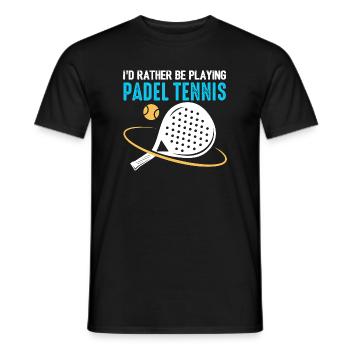 Padel Id Rather Be Playing Padel Tennis - Men's T-Shirt - black - Front - AI Model Male 178 light (178cm)