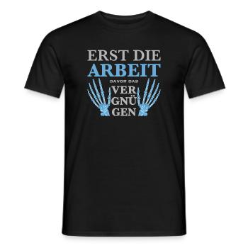 Erst die Arbeit, Zeichnung Hand, lustiger Spruch - Männer T-Shirt - Schwarz - Vorne - AI Model Male 178 light (178cm)