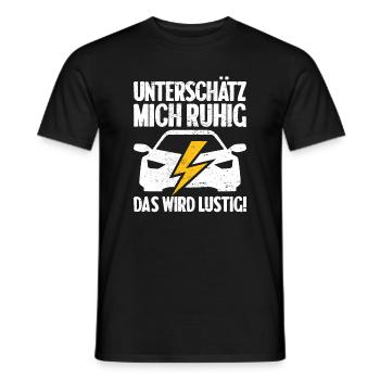 Unterschätz mich ruhig E-Auto Elektro Fahrer - Männer T-Shirt - Schwarz - Vorne - AI Model Male 178 light (178cm)