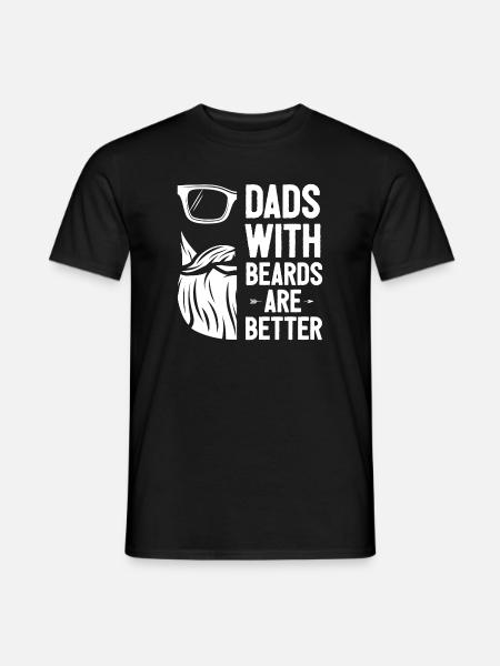 Dads with Beards Are Better - Men's T-Shirt - black