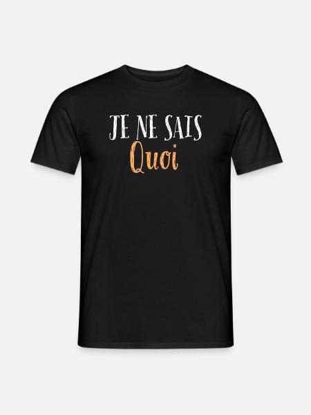 je ne sais quoi - T-shirt homme - noir
