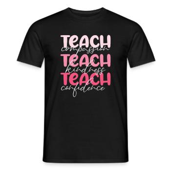Lehrer-Lehren Mitgefühl, Freundlichkeit und Selbstvertrauen - Männer T-Shirt - Schwarz - Vorne - AI Model Male 178 light (178cm)
