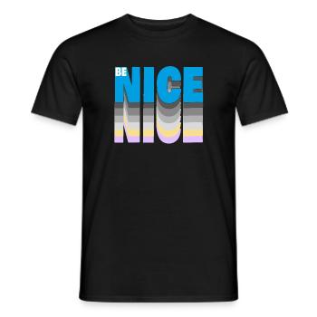 Be nice - Männer T-Shirt - Schwarz - Vorne - AI Model Male 178 light (178cm)