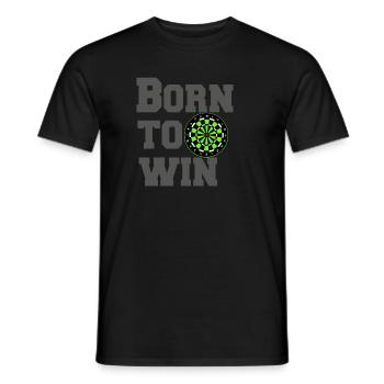 Darts, Darts, Darts, Shirt Born to win (25) - Men's T-Shirt - black - Front - AI Model Male 178 light (178cm)