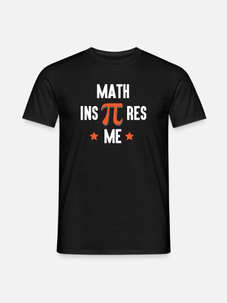 Pi Day - Math Inspires Me - Men's T-Shirt - black