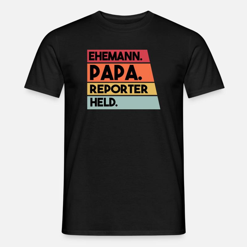 Ehemann Papa Reporter Held - Männer T-Shirt - Schwarz
