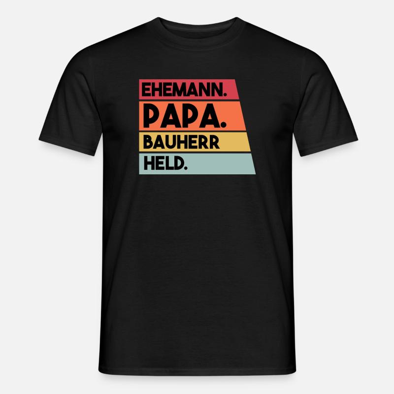 Ehemann Papa Bauherr Held - Männer T-Shirt - Schwarz