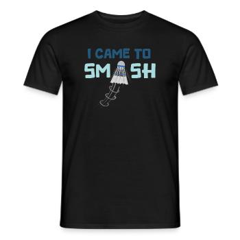 I came to smash - Men's T-Shirt - black - Front - AI Model Male 178 light (178cm)