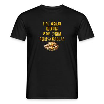 Je ne suis là que pour les quesadillas Mexique - T-shirt homme - noir - Devant - AI Model Male 178 light (178cm)