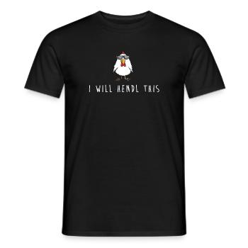 i will hendl this hühner mundart dialekt wortspiel - Männer T-Shirt - Schwarz - Vorne - AI Model Male 178 light (178cm)