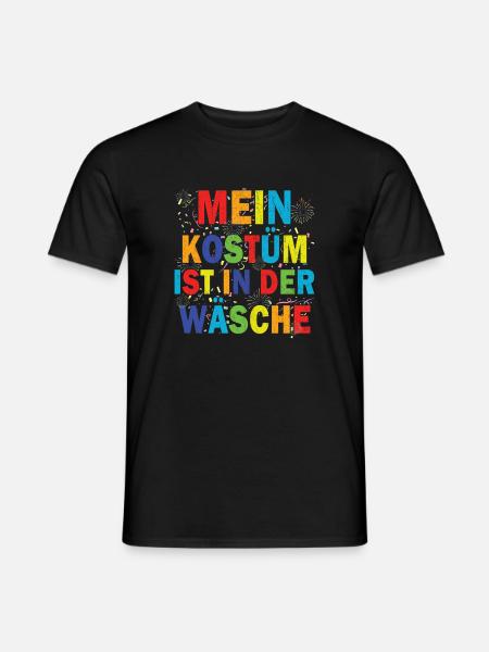 mein kostüm ist in der wäsche - Männer T-Shirt - Schwarz