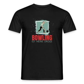 Bowling ist meine Droge - Männer T-Shirt - Schwarz - Vorne - AI Model Male 178 light (178cm)