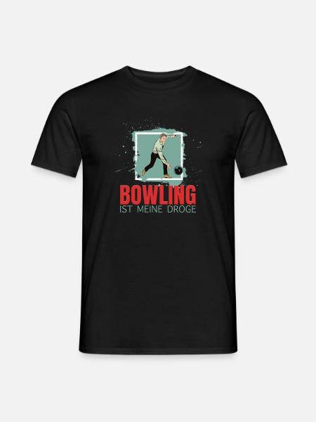 Bowling ist meine Droge - Männer T-Shirt - Schwarz
