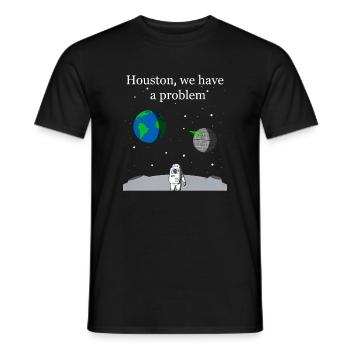 Houston We Have a Problem - Männer T-Shirt - Schwarz - Vorne - AI Model Male 178 light (178cm)