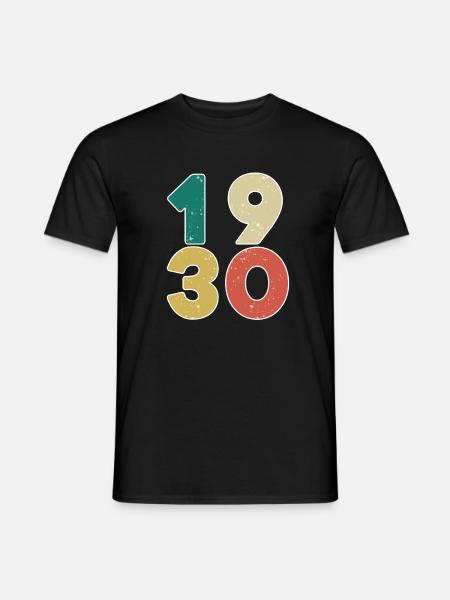 1930 - Born 1930 - Built in 1930 - Men's T-Shirt - black