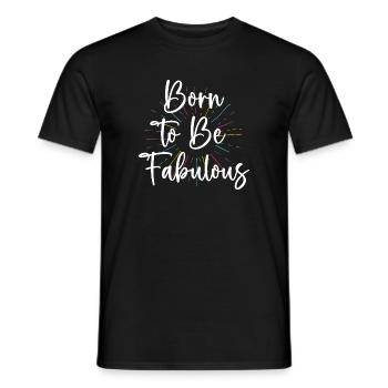 LGBT Pride Month - Born To Be Fabulous - Men's T-Shirt - black - Front - AI Model Male 178 light (178cm)