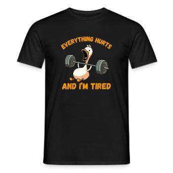 Everything Hurts And I'm Tired Duck - Men's T-Shirt - black - Front - AI Model Male 178 light (178cm)