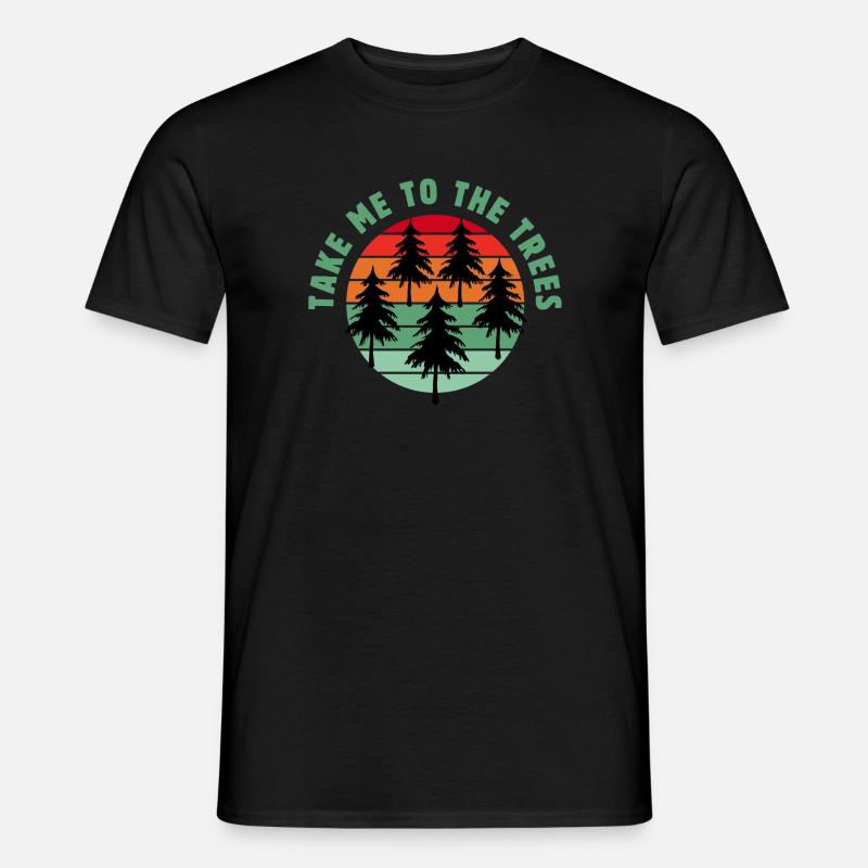 Bring mich zu den Bäumen - Männer T-Shirt - Schwarz