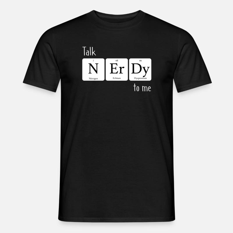 Elements Talk nerdy to me - Männer T-Shirt - Schwarz