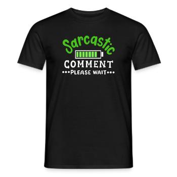 sarkastisch lustig Sarkasmus - Männer T-Shirt - Schwarz - Vorne - AI Model Male 178 light (178cm)