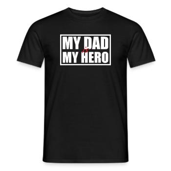 Dad Is My Hero Bold Typography - Men's T-Shirt - black - Front - AI Model Male 178 light (178cm)