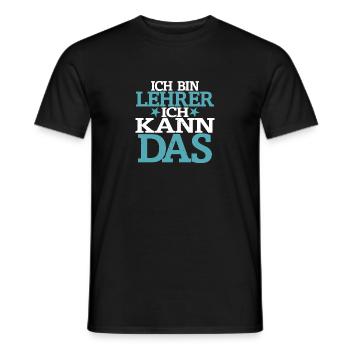 Ich bin Lehrer, Ich kann das - Männer T-Shirt - Schwarz - Vorne - AI Model Male 178 light (178cm)