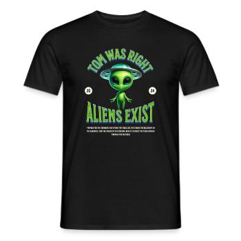 Tom avait raison - il y a des extraterrestres - T-shirt homme - noir - Devant - AI Model Male 178 light (178cm)