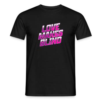 Love Makes Blind Retro Typo - Männer T-Shirt - Schwarz - Vorne - AI Model Male 178 light (178cm)