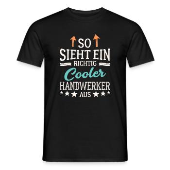 So sieht ein richtig cooler Handwerker aus - Männer T-Shirt - Schwarz - Vorne - AI Model Male 178 light (178cm)