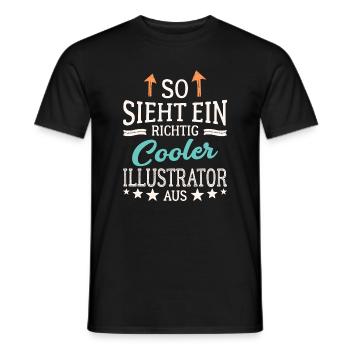 So sieht ein richtig cooler Illustrator aus - Männer T-Shirt - Schwarz - Vorne - AI Model Male 178 light (178cm)